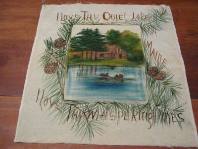 VTG PAINTED CLOTH I LOVE THY QUITE LAKES ON MAINE  