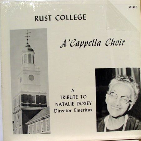 RUST COLLEGE ACAPPELLA CHOIR natalie doxey LP  