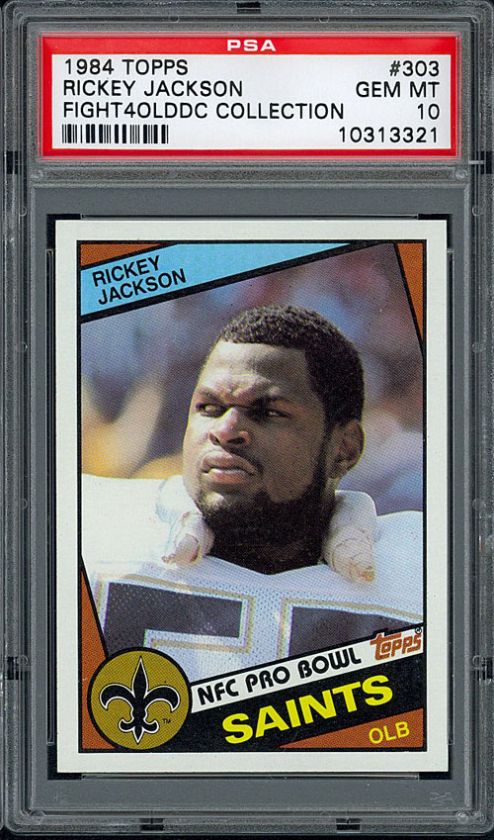   TOPPS #303 RICKEY JACKSON RC (HOFer) SAINTS PSA 10 GEM MT Pop 6  