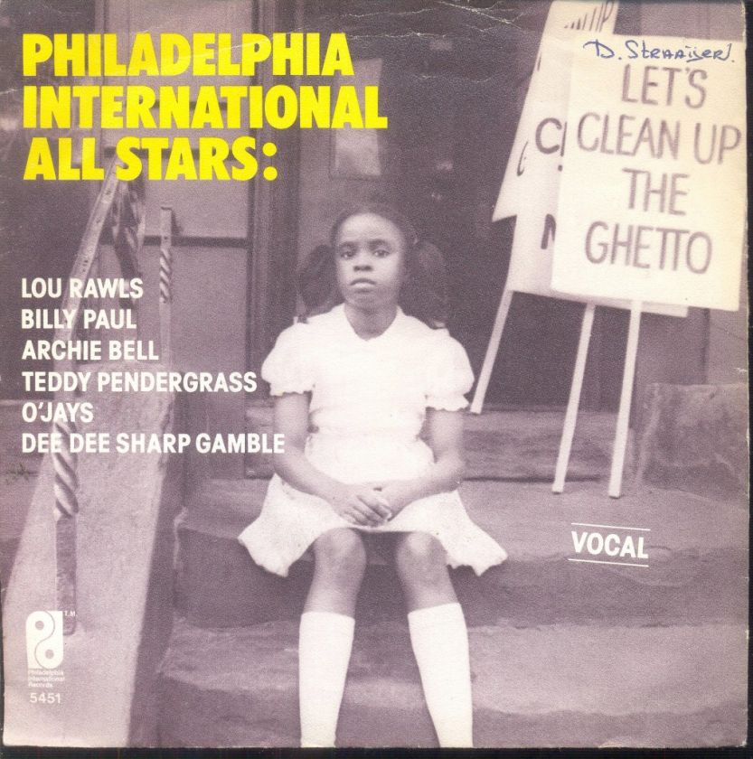 Philadelphia Int. All Stars   Lets Clean Up The Ghetto Dutch 1977 PS 