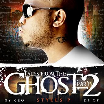 Styles P D Block   Tales From The Ghost Pt.2   Mixtape  