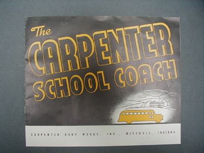 ANTIQUE CARPENTER SCHOOL COACH BUS CATALOG  