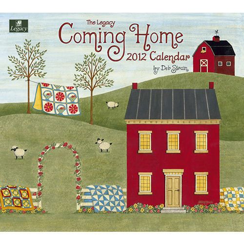 Coming Home 2012 Calendar Deb Strain Legacy  