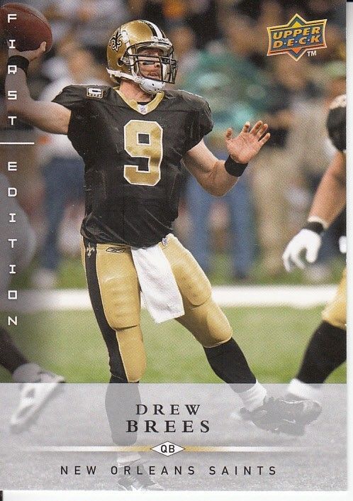 2008 Upper Deck First Edition #90 Drew Brees Saints  