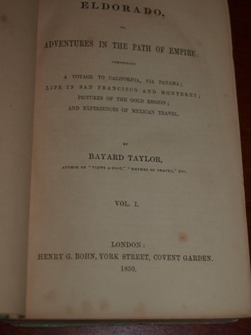 Taylor 1850 EDITION Eldorado CALIFORNIA GOLD RUSH  